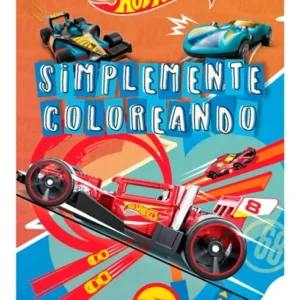 LIBRO DE COLOREAR - SIMPLEMENTE COLOREANDO HOT Wheels